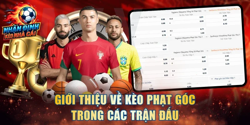 Giới thiệu về kèo phạt góc trong các trận đấu