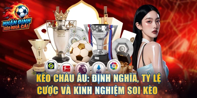 Kèo Châu Âu