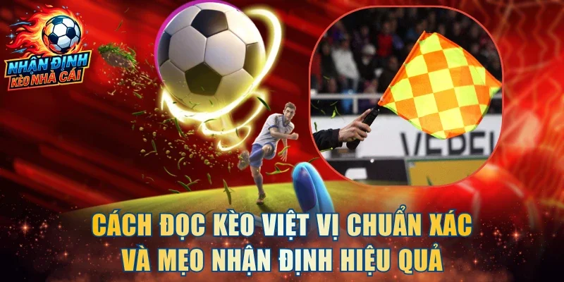 Kèo Việt Vị